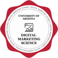 University of Arizona Digital Marketing Science certification